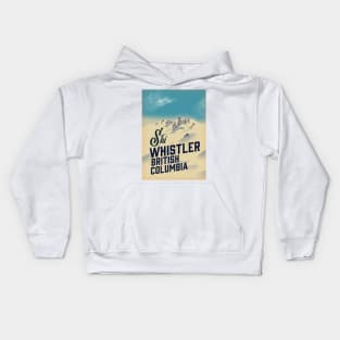 Whistler,Vancouver, British Columbia ski poster Kids Hoodie